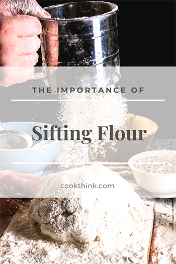 The Importance Of Sifting Flour_1