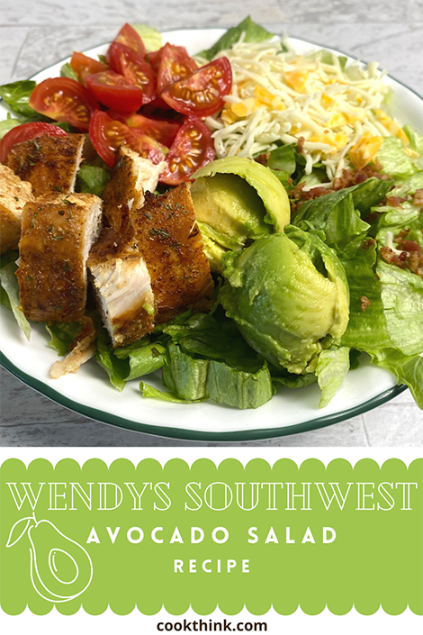 Wendy's Southwest Avocado Salad Pinterest Image