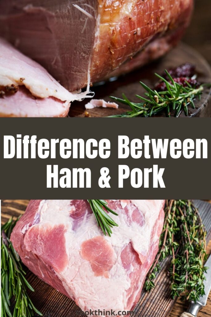 Difference between ham and pork pinterest pin