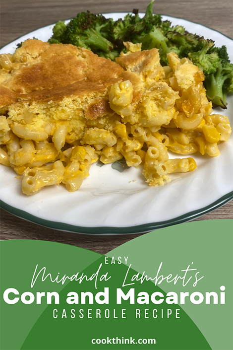 Maranda's Lambert Mac and corn cassarole pinterest image