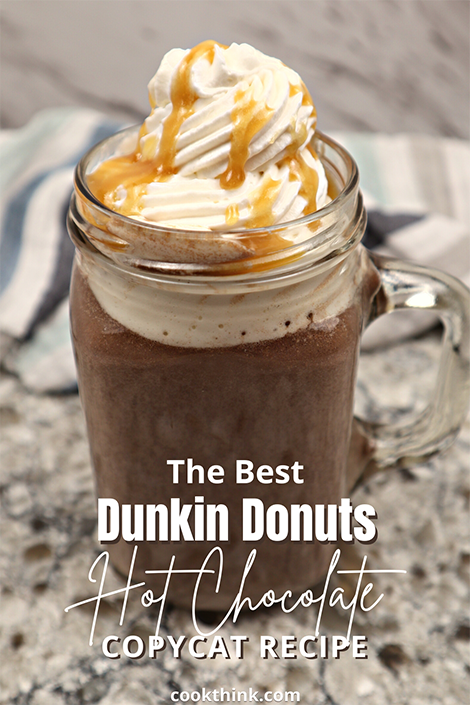 Dunkin Donuts Hot Chocolate Recipe pinterest image