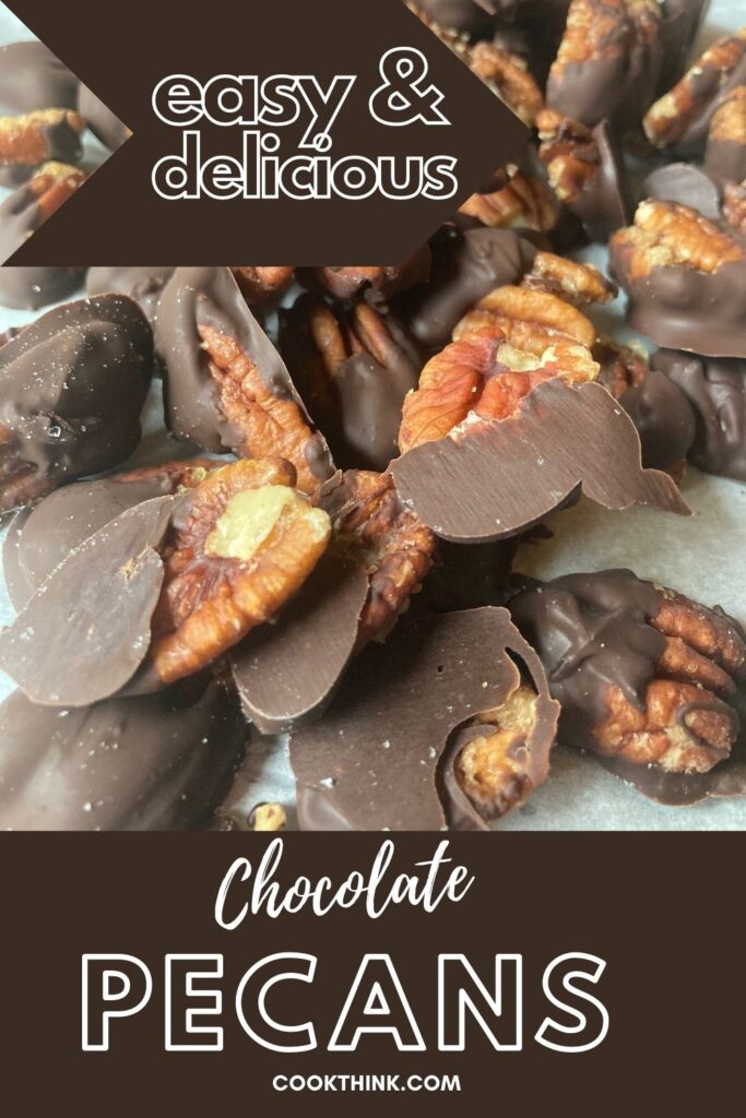 chocolate covered pecans pinterest pin