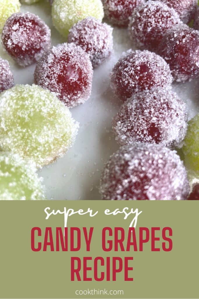 candy grapes recipe pinterest pin