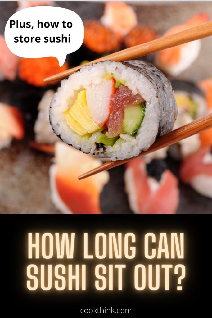 how long can sushi sit out pinterest pin