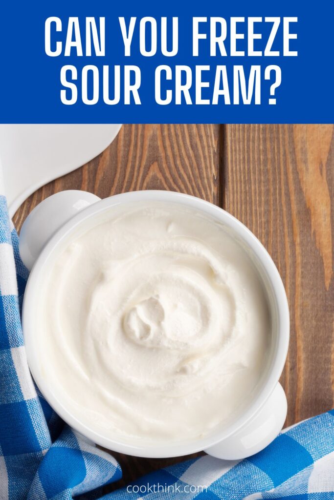 can you freeze sour cream Pinterest Pin